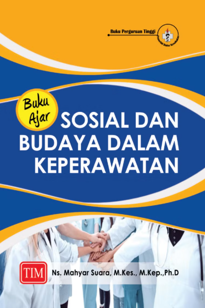 Buku ajar sosial dan budaya dalam keperawatan