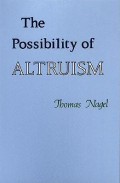The Possibility of Altruism The Possibility of Altruism
