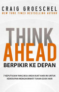 Think ahead berpikir ke depan