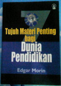 Tujuh Materi Penting bagi Dunia Pendidikan