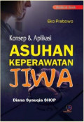 Konsep & Aplikasi Asuhan Keperawatan Jiwa
