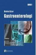 Buku ajar gastroenterologi. Edisi ke-1