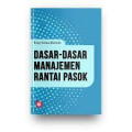 Dasar-Dasar Manajemen Rantai Pasok