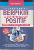 Dasyatnya Berpikir & Berkepribadian Positif