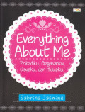Everything About Me