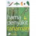 Hama & Penyakit Tanaman. Edisi Revisi