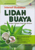 Intensif budidaya lidah buaya ; usaha dengan prospek yang kian berjaya
