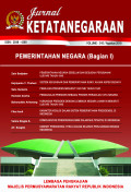 Jurnal Ketatanegaraan ; Pemerintahan Negara (Bagian I)