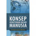 Konsep Kebutuhan Dasar Manusia