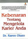 Kebenaran Tentang Mengelola Karier Anda