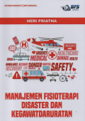 Manajemen Fisioterapi Disaster dan Kegawatdaruratan