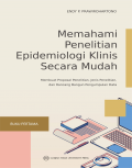 memahami Penelitian Epidemiologi Klinis Secara Mudah