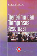 Menerima dan Memproses Reservasi
