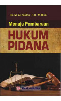 Menuju Pembaruan Hukum Pidana