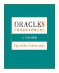 Oracle 8 Programming: A Primer