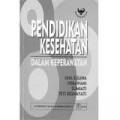 Pendidikan Kesehatan dalam Keperawatan
