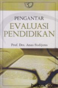 Pengantar Evaluasi Pendidikan