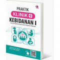 Praktik Klinik Kebidanan 1