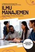 Ilmu manajemen ; Sebuah pengantar memahami ilmu manajemen