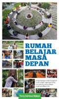 Rumah belajar masa depan