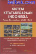 Sistem Ketatanegaraan Indonesia