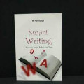 Smart Writing : Menulis Tanpa Bakat & Teori