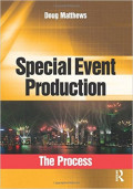 Special Event Production ;The Process