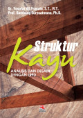 Struktur Kayu  ; Analisis dan Desain dengan LRFD