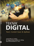 Teknik Digital ; Teori, Contoh Soal, dan Aplikasi
