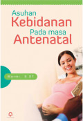 ASUHAN KEBIDANAN PADA MASA ANTENATAL