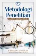 Metodologi penelitian kualitatif dan kuantitatif