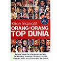 Kisah Inspiratif Orang-orang Top Dunia