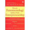 Metode Fenomenologi Aplikasi Pada Entrepreneurship
